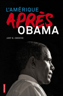L'amérique après Obama