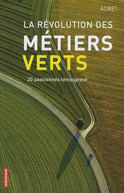 La révolution des métiers verts