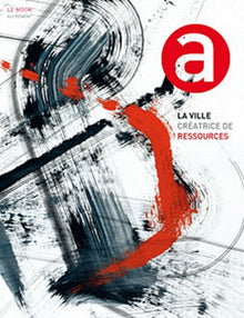 La ville créatrice de ressources