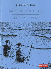 Raconte-moi l'eau
