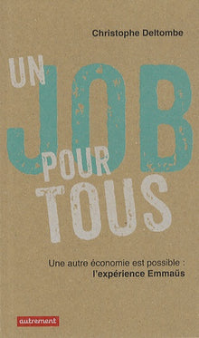 Un job pour tous