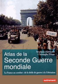 Atlas de la France dans la Seconde Guerre mondiale