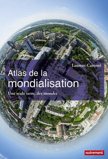 Atlas de la mondialisation