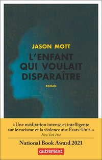 L'enfant qui voulait disparaître