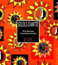 Soleils d'amitié