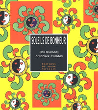 SOLEILS DE BONHEUR