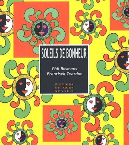 Soleils de bonheur