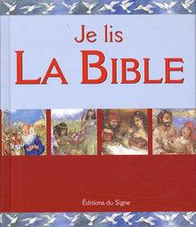 Je lis la Bible