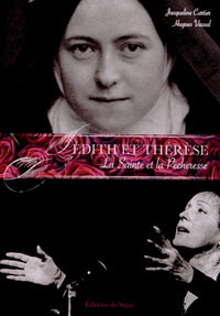 Edith et Thérèse, la sainte et la pécheresse