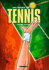 Une histoire du tennis