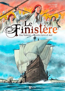 Le Finistère Une Histoire Entre Terre Et Mer