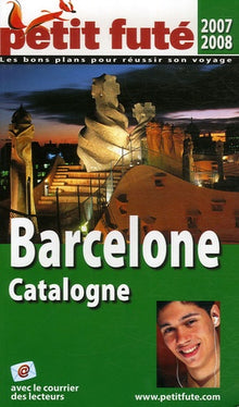 barcelone catalogne , 2007-2008 petit fute