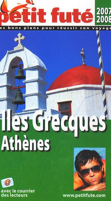 iles grecques , athenes 2007 petit fute