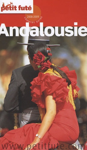 Andalousie 2008-2009 Petit Futé