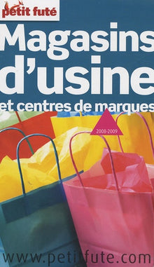Magasins d'usine et centre de marques 2008-2009