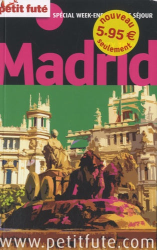 madrid city trip 2010 petit fute