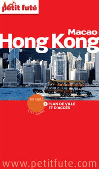 HONG KONG 2011-2012 PETIT FUTE + PLAN: MACAO