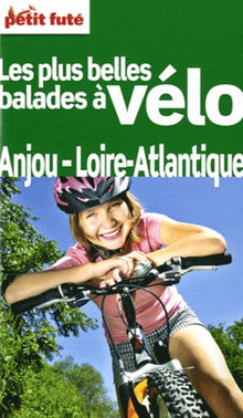 Les plus belles balades à vélo Anjou Loire-Atlantique