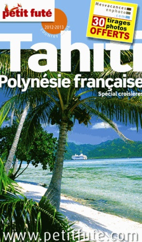 Petit Futé Tahiti - Polynésie française