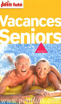 Vacances senior 2012-2013 Petit Futé