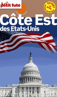 COTE EST DES ETATS-UNIS 2013-2014 PETIT FUTE: DU MAINE A LA VIRGINIE / + CE GUIDE OFFERT EN VERSION NUMERIQUE