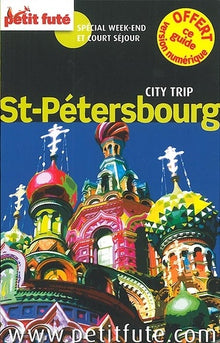 St-Pétersbourg City Trip 2014 Petit Futé