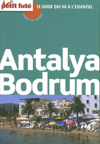 Guide Antalya 2014 Carnet Petit Futé