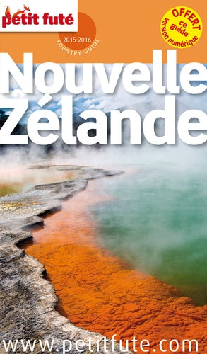 Guide Nouvelle-Zélande 2019-2020 Petit Futé