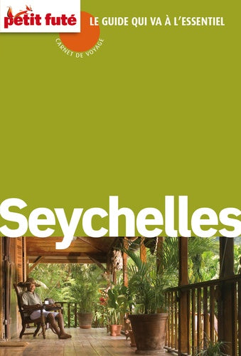 Seychelles 2015 Carnet de voyage Petit Futé