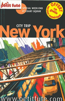 new york 2015 city trip petit fute: + OFFERT CE GUIDE EN VERSION NUMERIQUE