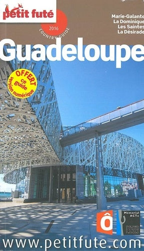 Guadeloupe 2016 + offre numerique