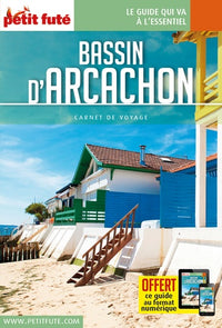 Guide Bassin d'Arcachon 2024 Carnet Petit Futé