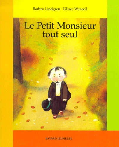 Histoire du petit monsieur tout seul