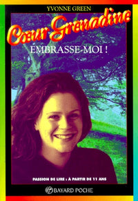 Embrasse-moi !
