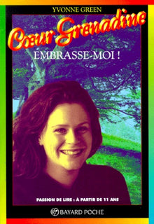 Embrasse-moi !