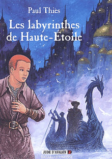 Les Labyrinthes de Haute-Etoile