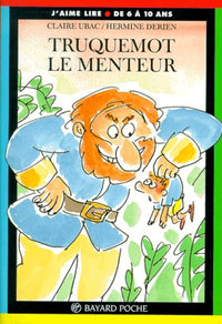 Truquemot le menteur