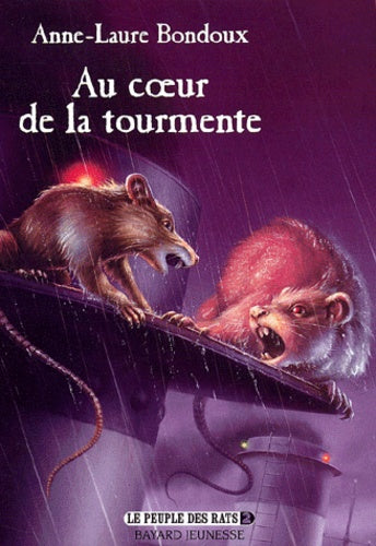 Le peuple des rats, tome 2 : Au coeur de la tourmente