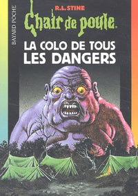 La colo de tous les dangers nø 42 nlle édition