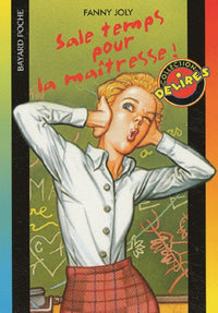 Sale temps pour la maîtresse !