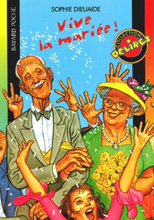 Vive la mariée !