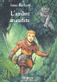 Blanc Hibou, tome 2 : L'Ambre maudite