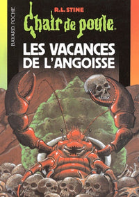 Les vacances de l'angoisse