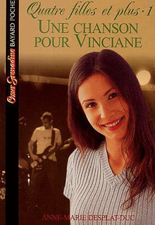 Quatre filles et plus, tome 1 : Une chanson pour Vinciane