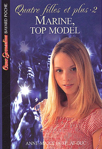 Quatre filles et plus, tome 2 : Marine, Top Model