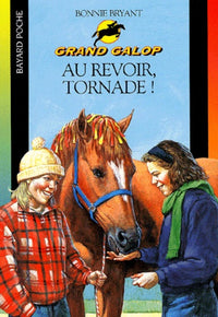 Au revoir Tornade !