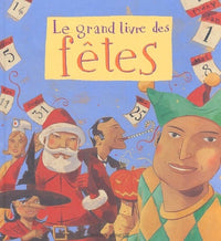 Le grand livre des fêtes