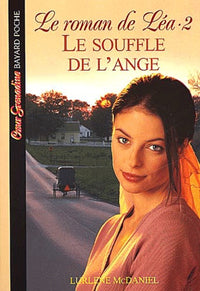 Le Roman de Léa, tome 2 : Le Souffle de l'ange