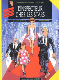 Les Enquêtes de l'inspecteur Bayard, tome 12 : L'Inspecteur chez les stars