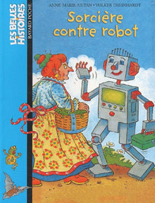 Sorcière contre robot
